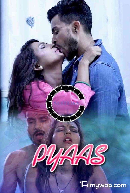 18+ Pyaas 2021 Short Film UNRATED Nuefliks Original Hindi