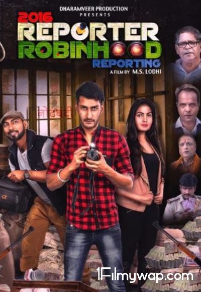2016 Reporter Robinhood Reporting 2021 Hindi Movie HDRip