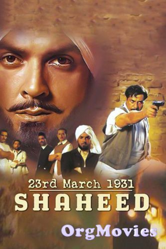 23rd March 1931: Shaheed 2002 Hindi Full Movie