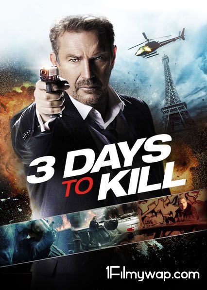 3 Days to Kill 2014 HDRip Hindi Dubbed Movie