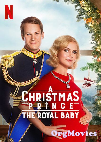 A Christmas Prince The Royal Baby 2019 Hindi Dubbed Movie