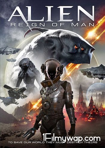 Alien Reign of Man 2017 WEPRip Hindi Dubbed Movie