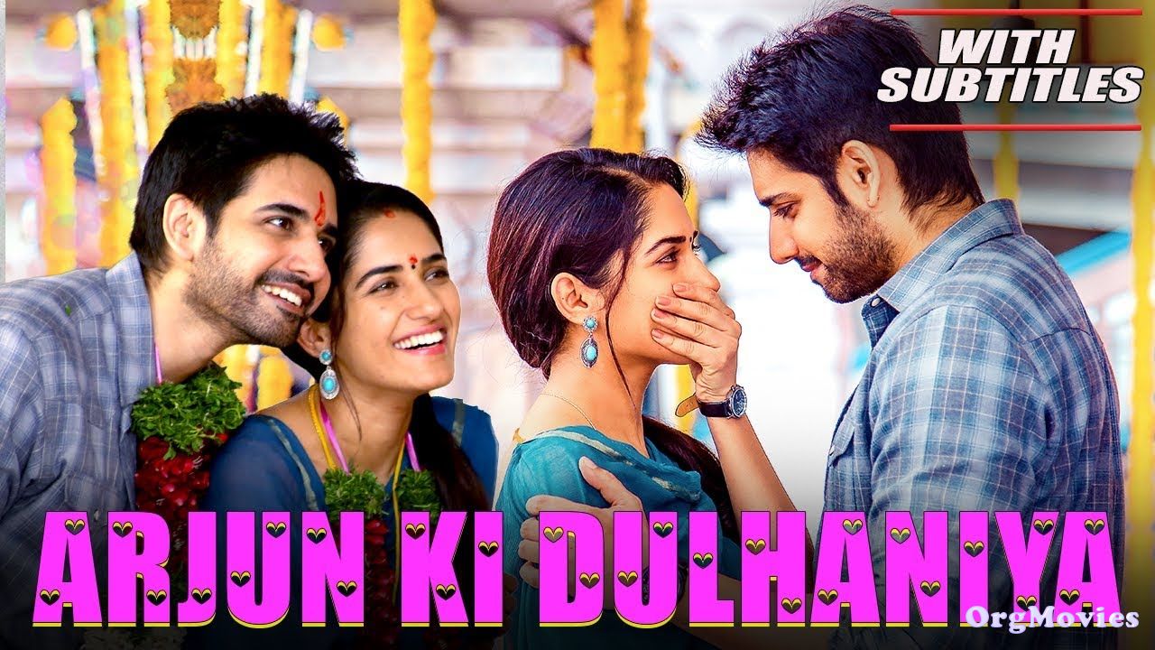 Arjun Ki Dulhaniya 2019 Hindi Dubbed Full Movie (Chi La Sow)
