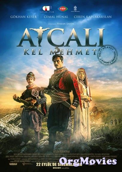 Atçali Kel Mehmet 2017 Hindi Dubbed Full Movie
