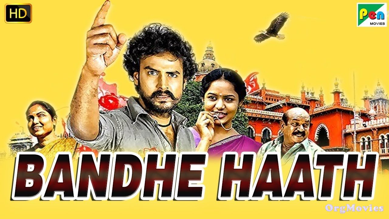 Bandhe Haath (Vendru Varuvaan) 2019 Hindi Dubbed