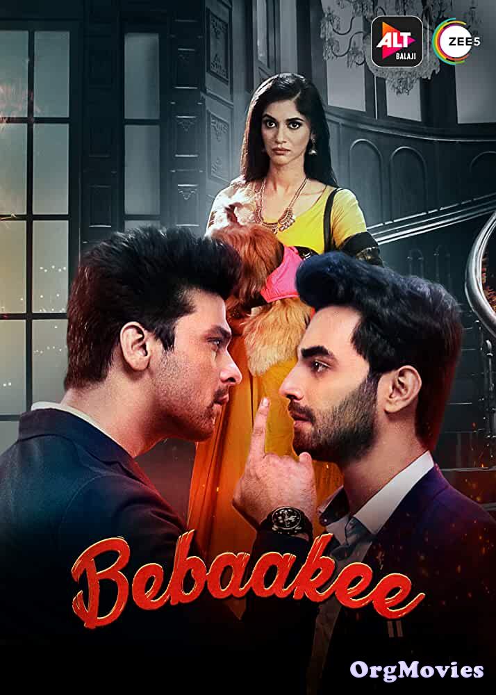 Bebaakee 2020 S01 Web Series Hindi ALTBalaji  EP 9-10