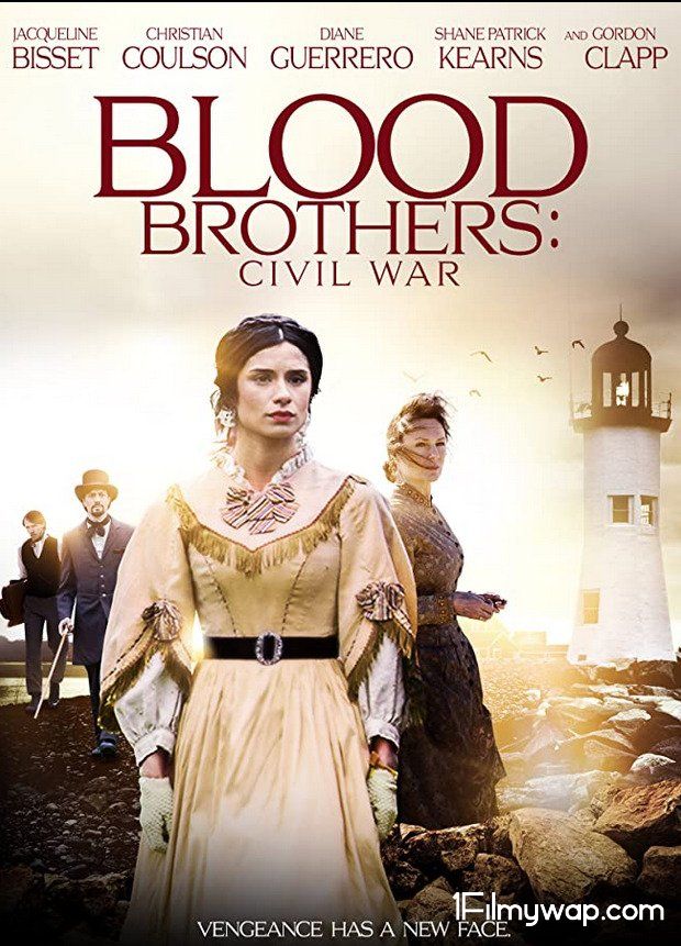 Blood Brothers Civil War 2021 English Movie HDRip