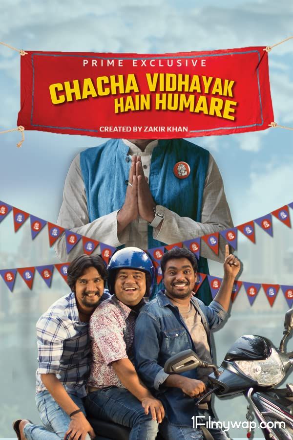 Chacha Vidhayak Hain Humare 2018 Web Series S01 Hindi Complete AMZN HDRip