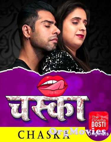 Chaska 2020 CinemaDosti Adult Hindi Web Series