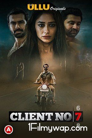 Client No.7 (2021) S01 Complete Hindi Web Series HDRip