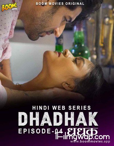 Dhadhak 2021 S01E04 Hindi Web Series Boommovies Original HDRip