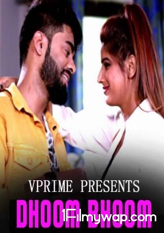 Dhoom Bhoom 2021 S01 Hindi Complete Vprime Originals Web Series