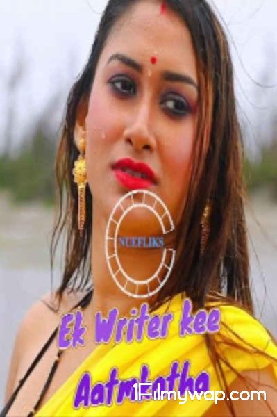 Ek Writer Kee Aatmkatha 2020 HDRip Hindi NueFliks Short Film