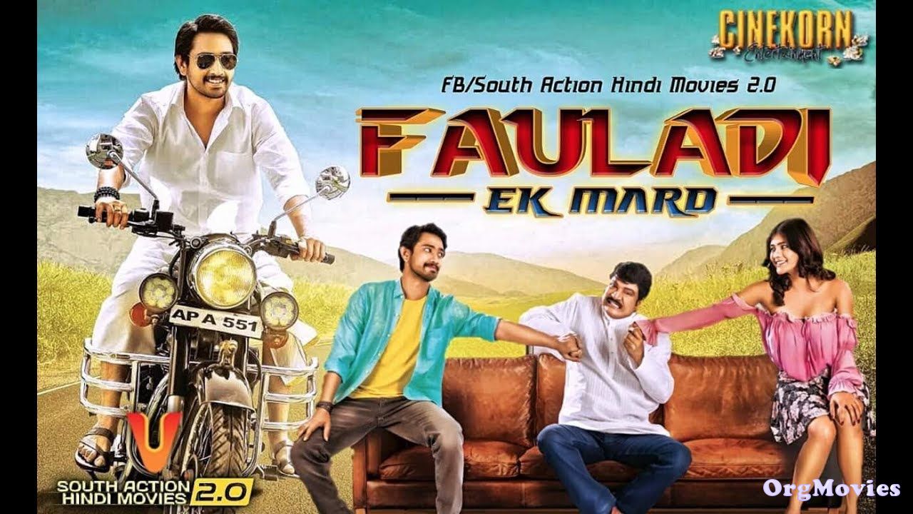 Fauladi Ek Mard 2018 (Andhhagadu) South Hindi Movie