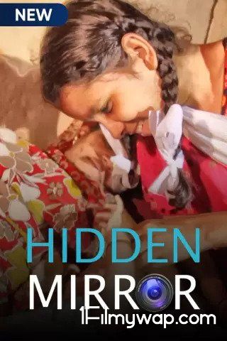 Hidden Mirror 2021 S01 Hindi Web Series HDRip