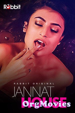 Jannat House 2020 S1E2 Hindi Web Series Rabbit Movies Originals