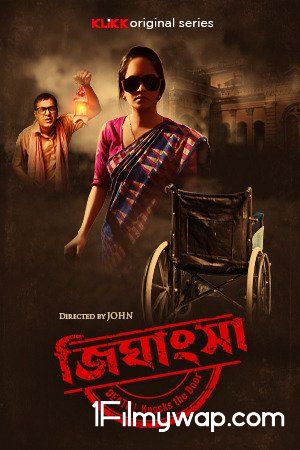 Jighansha 2021 S01 HDRip Bengali Complete Web Series KLiKK Originals
