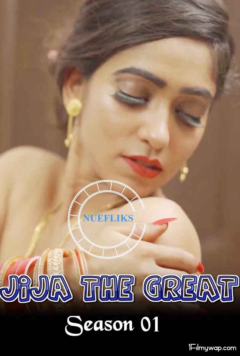Jija The Great 2020 HDRip S01E04 Punjabi Web Series Nuefliks Original