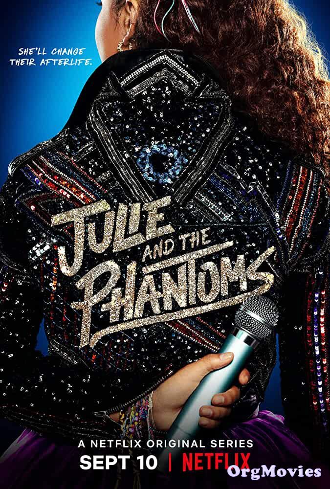 Julie and the Phantoms S01 (2020) Hindi Complete NF Web Series