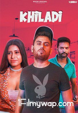 Khiladi 2021 WOOW Originals Hindi Short Film HDRip 18⁺