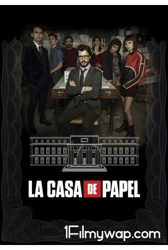 La Casa De Papel A K A - Money Heist S01 2017 Complete in Hindi Dubbed