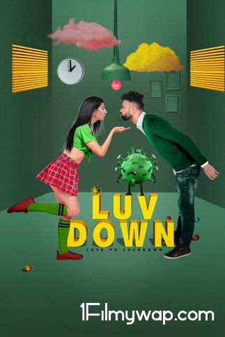 Luv Down Love vs Lockdown 2021 Web Series S1 Complete Hindi DSNP HDRip