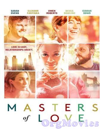 Masters of Love 2019 English Full Movie
