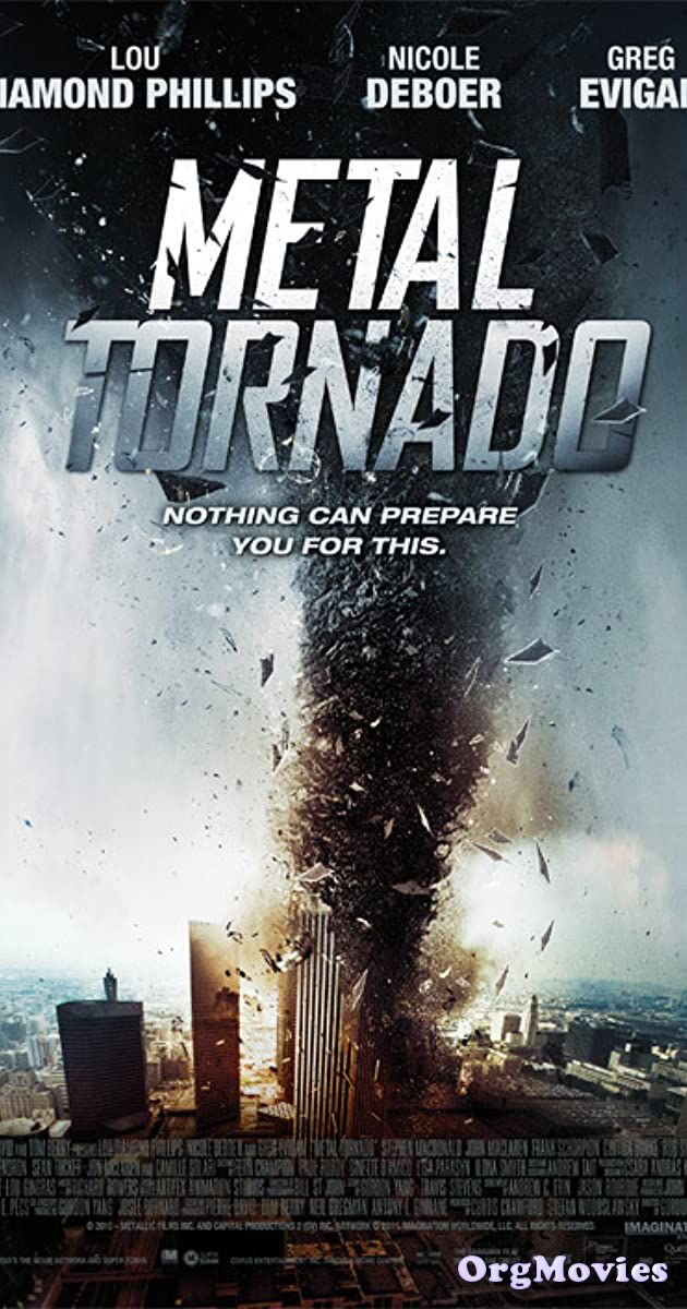 Metal Tornado 2011 Hindi Dubbed Full Movie