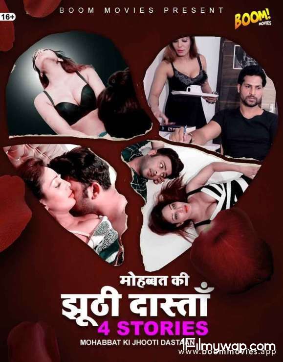 Mohabbat Ki Jhooti Dastaan 2021 Boom Movies Originals Hindi Short Film