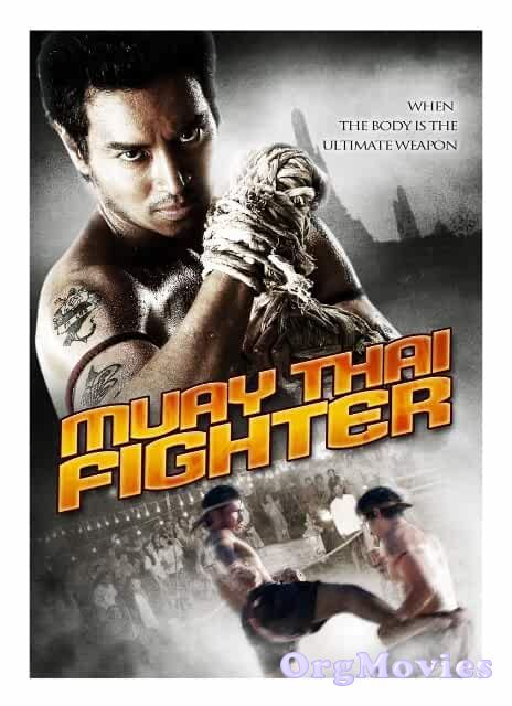 Muay Thai Fighter (2007) Hindi Dubbed Movie