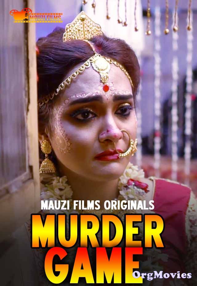 Murder Game 2020 S01EP03 Mauzi Films Originals Hindi Web Series