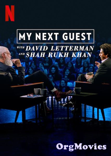 My Next Guest Needs No Introduction with David Letterman Shah Rukh Khan 2019 Hindi