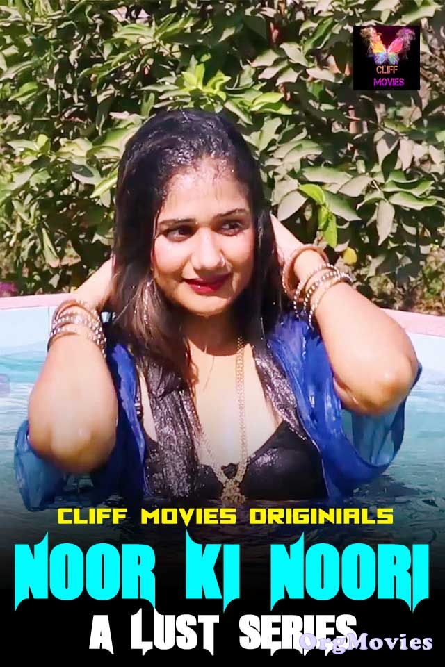 Noor Ki Noori A Lust Series 2020 S1EP1 HDRip Hindi Cliff Movies Web Series