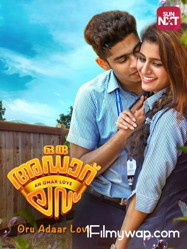 Oru Adaar Love 2019 HDRip Hindi Dubbed
