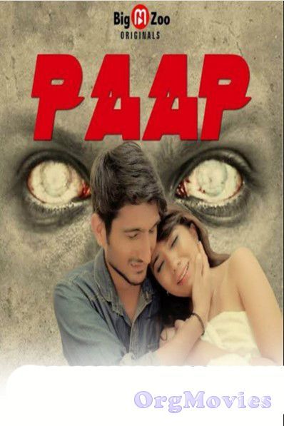 Paap (2020) Hindi Big  S01EP01-02 Movie Zoo Originals Web Series