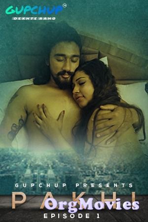 Pakhi 2020 S01E01 Hindi Gupchup Web Series