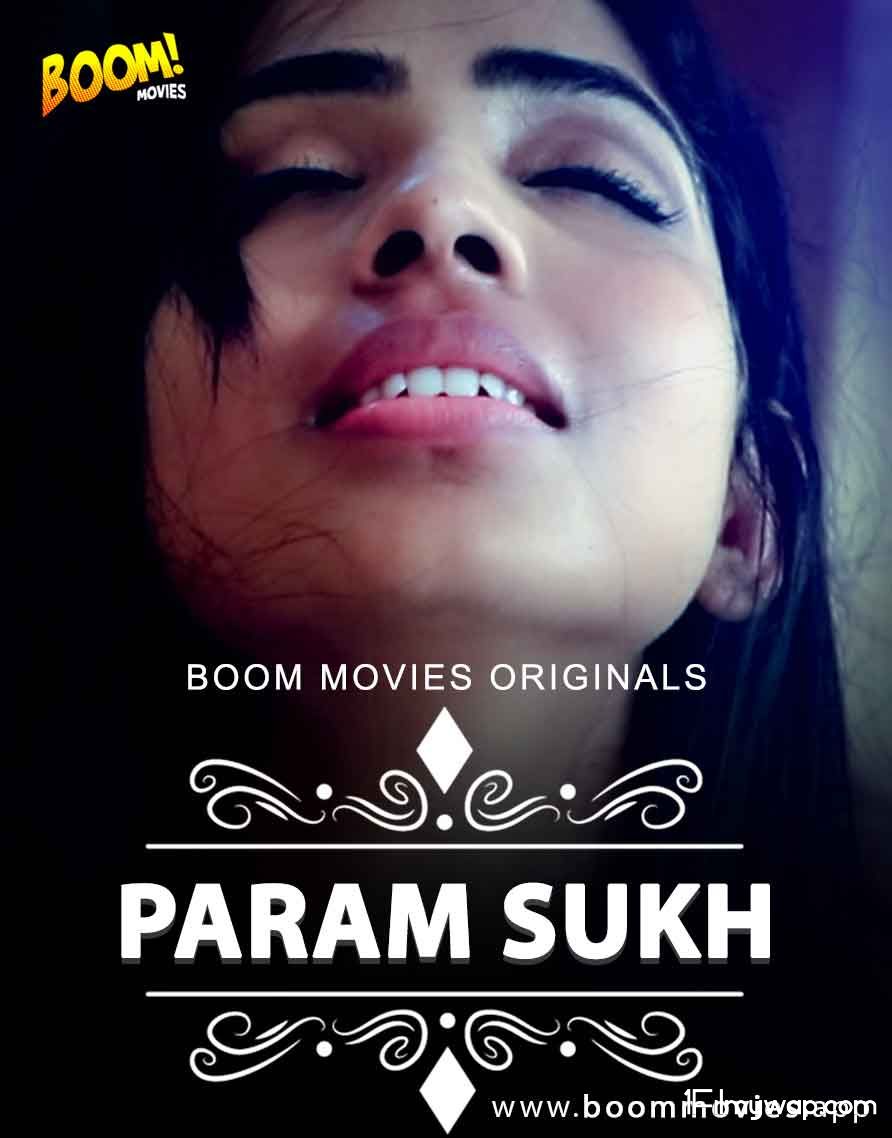 Param Sukh 2020 HDRip BoomMovies Originals Hindi Short Film