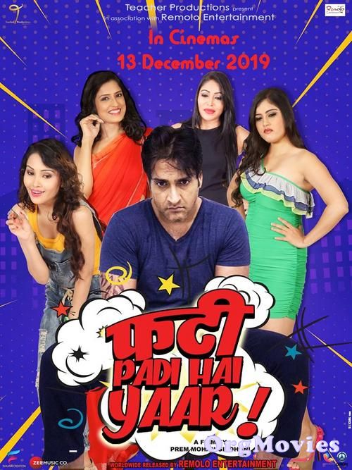 Phati Padi Hai Yaar 2019 Hindi Full Movie