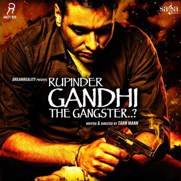 Rupinder Gandhi the Gangster 2015 Full Movie