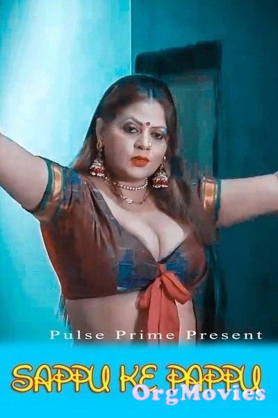 Sappu ke Pappu 2020 HDRip Hindi S01E02 PulsePrime Web Series