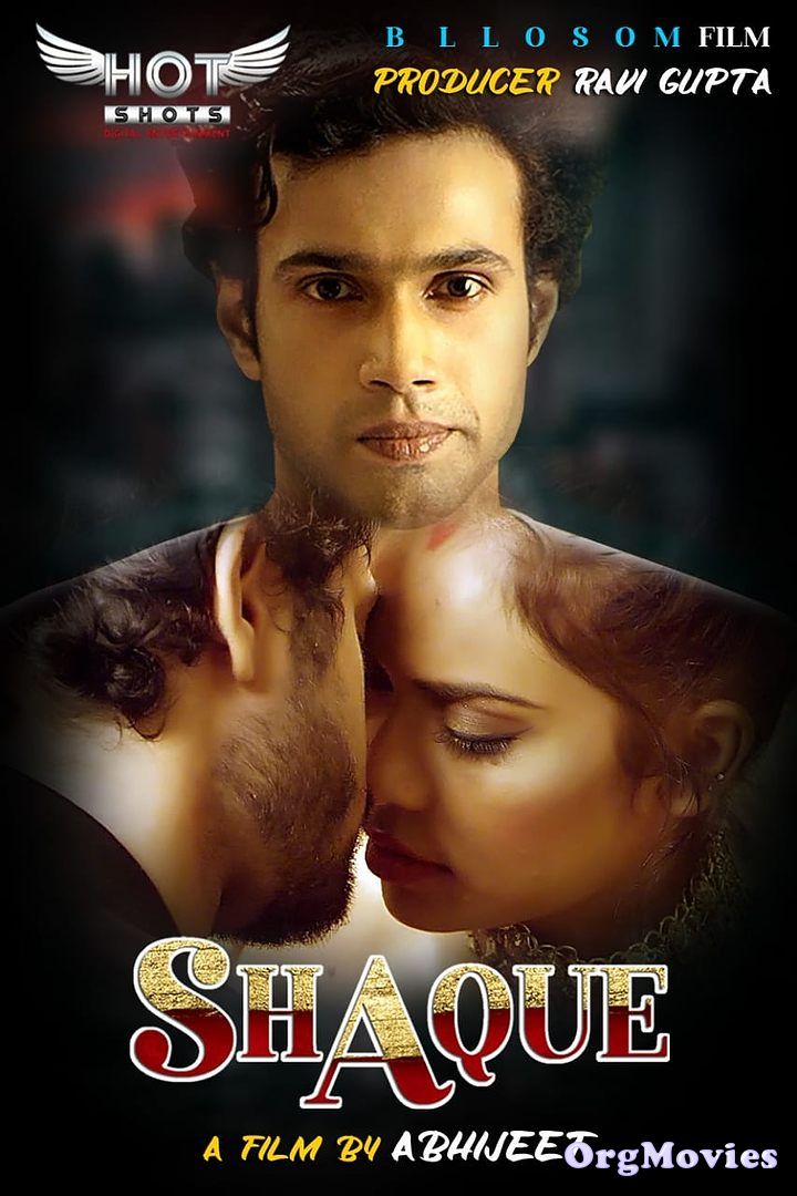 Shaque 2020 Web Series HotShots Originals Hindi Short Film