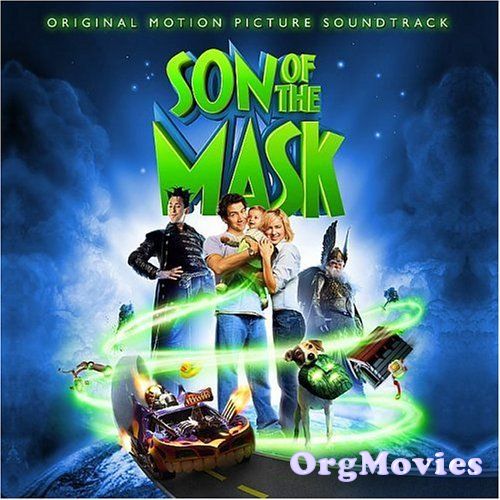 Son of the Mask 2005 Hindi Dubbed HDRip