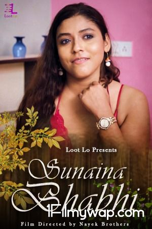 Sunaina Bhabhi 2020 S01E03 HDRip Lootlo Original Hindi Web Series