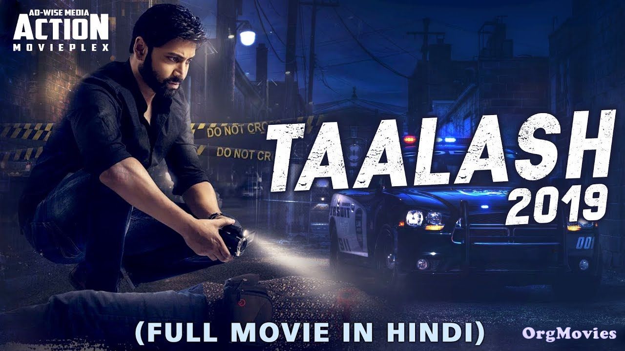 Talaash 2019 Hindi Dubbed Full Movie