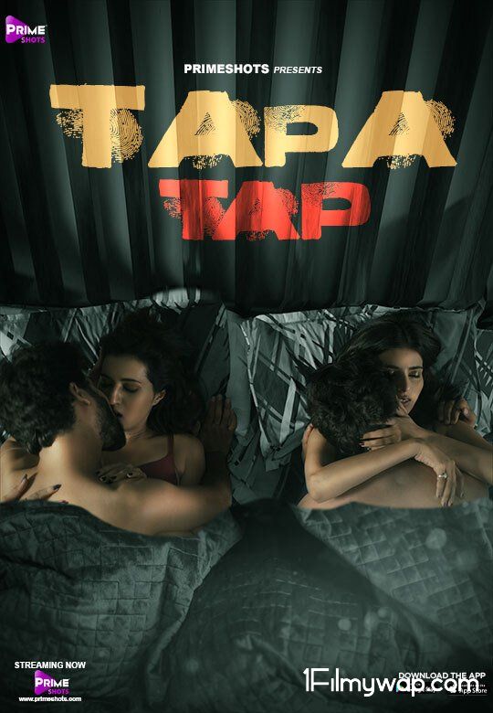 Tapa Tap (2021) PrimeShots Hindi Short Film HDRip