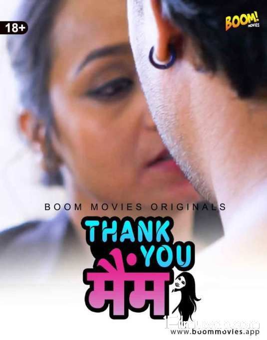 Thank You Mam 2021 Boom Movies Originals Hindi Short Film 18⁺