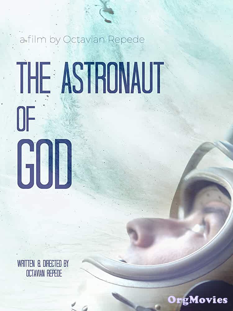 The Astronaut of God (2020) Hindi Dubbed Movie