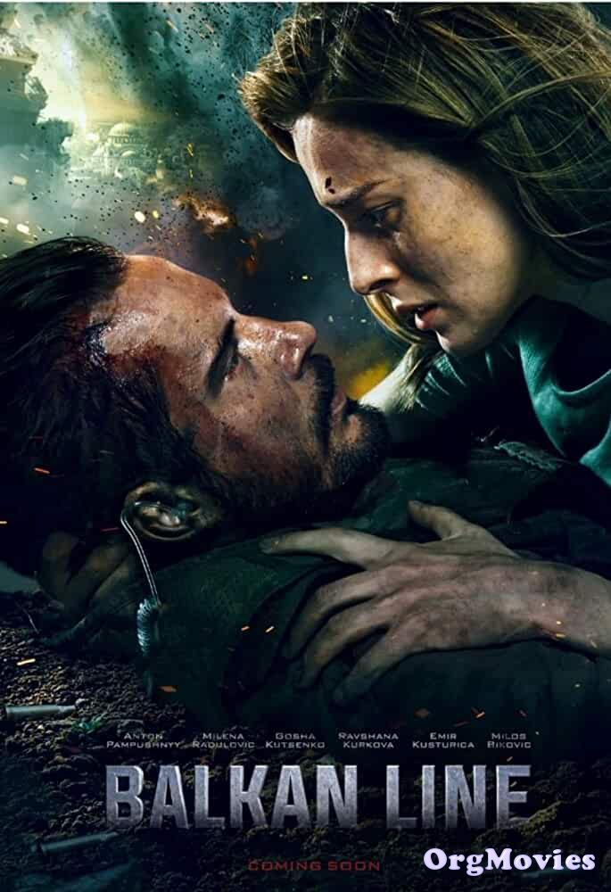 The Balkan Line 2019 Hindi Dubbed Movie