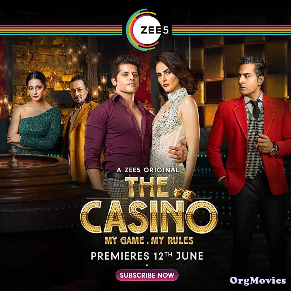 The Casino S01 2020 Hindi Complete Zee5 Web Series Full Movie