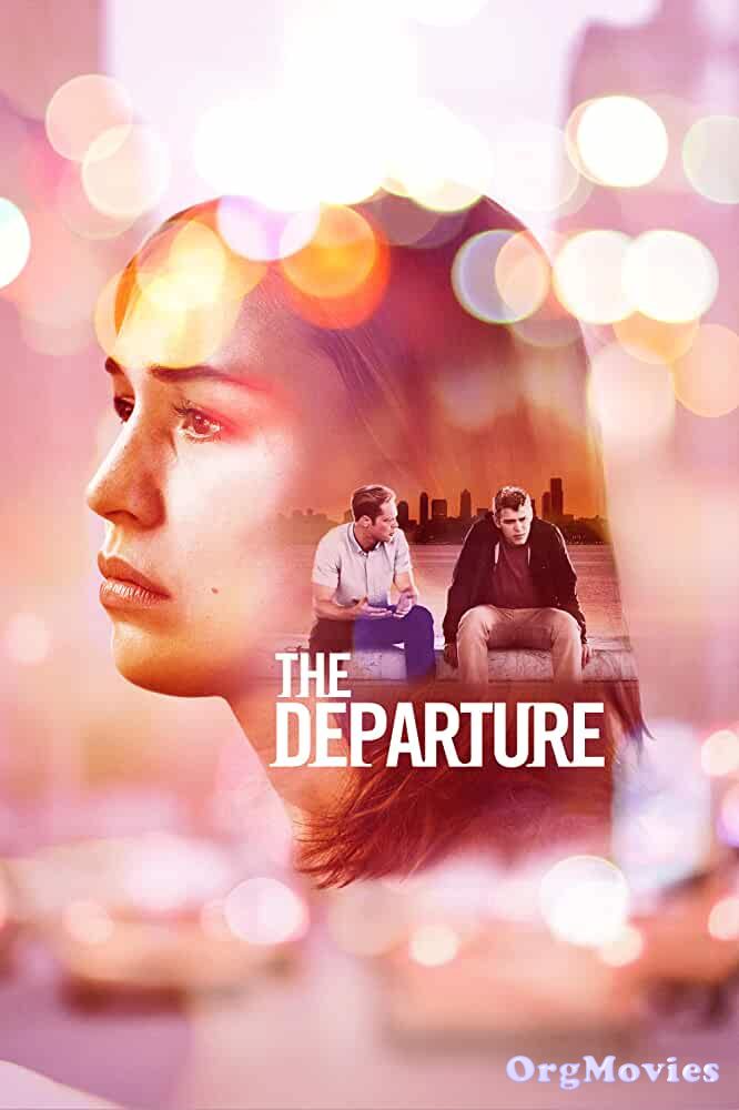 The Departure 2020 English Full Movie